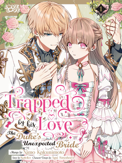 Title details for Trapped by His Love by Kotoko - Available